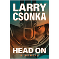 Head on: A Memoir