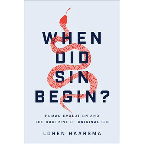 When Did Sin Begin?