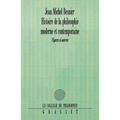 Hist. Philosophie Moderne Et Contemporaine