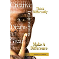 Think Differently Make A Difference