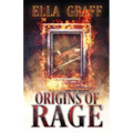 Origins of Rage