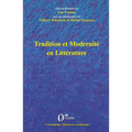 Tradition Et Modernite En Litterature
