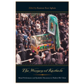 The Women of Karbala: Ritual Performance and Symbolic Discourses in Modern Shi'i Islam
