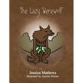 The Lazy Werewolf