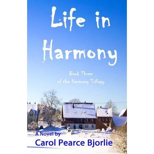 Life in Harmony