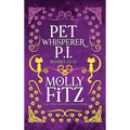 Pet Whisperer P.I. Books 13-15 Special Edition