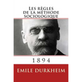 Les regles de la methode sociologique