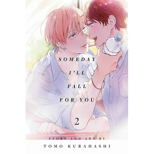 Someday I'll Fall for You, Vol. 2