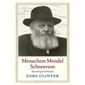 Menachem Mendel Schneerson: Becoming the Messiah