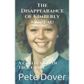 The Disappearance of Kimberly Moreau