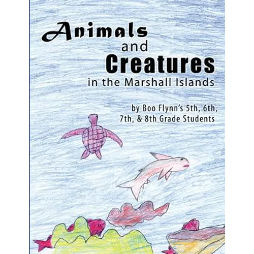 Animals and Creatures in the Marshall Islands