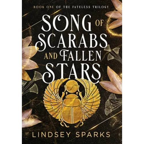 Song of Scarabs and Fallen Stars: An Egyptian Mythology Time Travel Romance