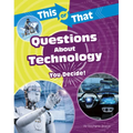 This or That Questions about Technology: You Decide!