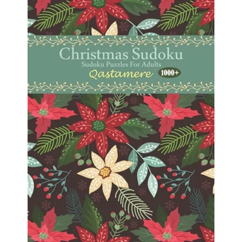 Christmas Sudoku: Sudoku Puzzles For Adults