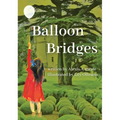 Balloon Bridges