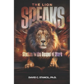 The Lion Speaks: Studies in the Gospel of Mark