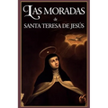 Las Moradas (Ilustrado): Viaje a las profundidades del alma