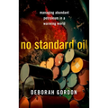No Standard Oil: Managing Abundant Petroleum in a Warming World