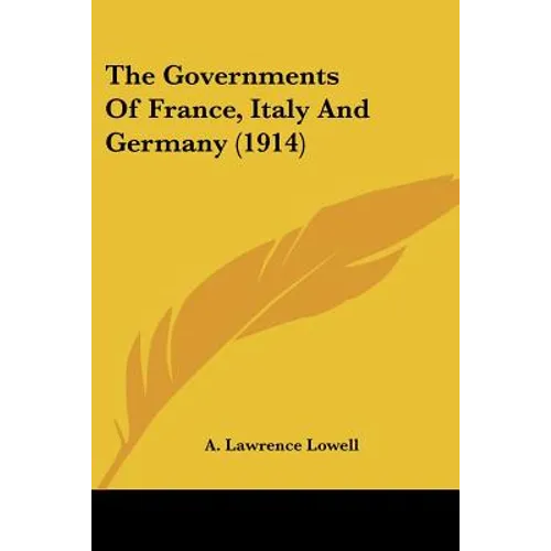 The Governments Of France, Italy And Germany (1914)