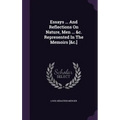 Essays ... And Reflections On Nature, Men ... &c. Represented In The Memoirs [&c.]