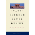 Cato Supreme Court Review 2024-2025