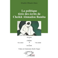 La politique tirée des écrits de Cheikh Ahmadou Bamba
