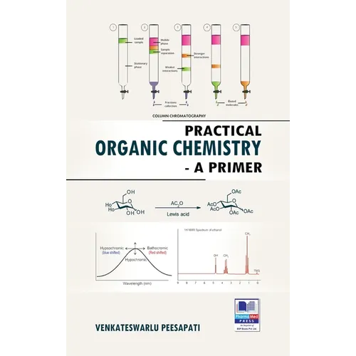Practical Organic Chemistry: A Primer