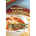 Krydret Cajun madlavning