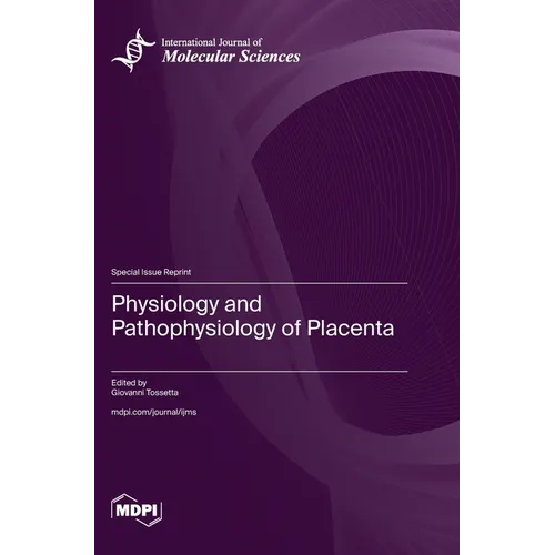Physiology and Pathophysiology of Placenta
