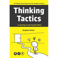 Thinking Tactics: A Journey in the Human Mind