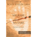 Migrare Mutare - Migrate Mutate
