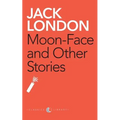 Moon-Face And Other Stories