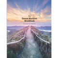 The Dream Machine Workbook