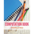 Computation Book Quadrille Rule