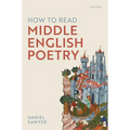 How to Read Middle English Poetry