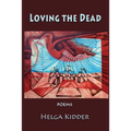 Loving the Dead