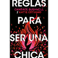 Reglas para ser una chica