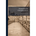 Hebräische Grammatica