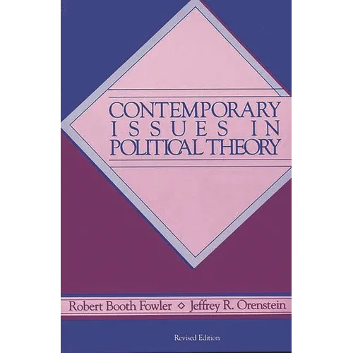 Contemporary Issues in Political Theory