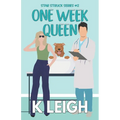 One Week Queen: A Single Mom Workplace Romance