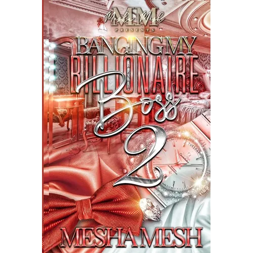 Banging My Billionaire Boss 2