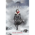 The Girl from Shadow Springs