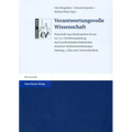 Verantwortungsvolle Wissenschaft: Festschrift Zum Akademischen Forum Zur 122. Cartellversammlung Des Cartellverbandes Katholischer Deutscher Studenten
