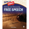 Defining and Discussing Free Speech