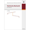 Technische Mechanik: Eine Einführung