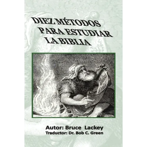 Diez Métodos Para Estudiar La Biblia