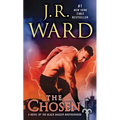 The Chosen: A Novel of the Black Dagger Brotherhood