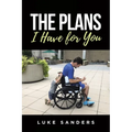 The Plans I Have for You: An Autobiographical Memoir
