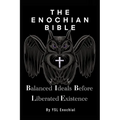 The Enochian Bible