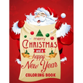 Christmas coloring book: Merry Christmas Coloring Book with Fun, Easy, and Relaxing Designs for Adults Featuring Beautiful Winter Florals, Fest